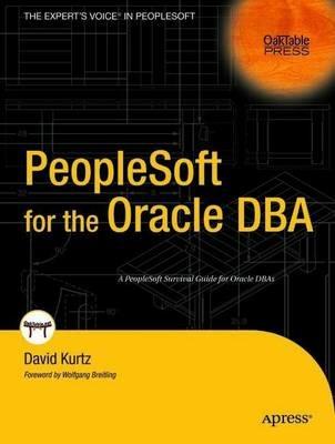 PeopleSoft for the Oracle DBA - David Kurtz - cover