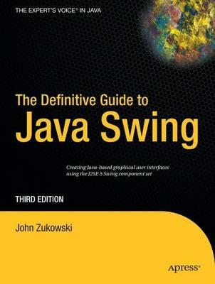 The Definitive Guide to Java Swing - John Zukowski - cover