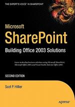 Microsoft SharePoint: Building Office 2003 Solutions