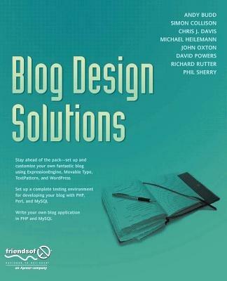 Blog Design Solutions - Richard Rutter,Andy Budd,Simon Collison - cover