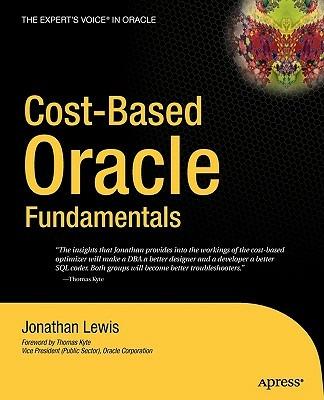 Cost-Based Oracle Fundamentals - Jonathan Lewis - cover