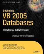 Beginning VB 2005 Databases: From Novice to Professional