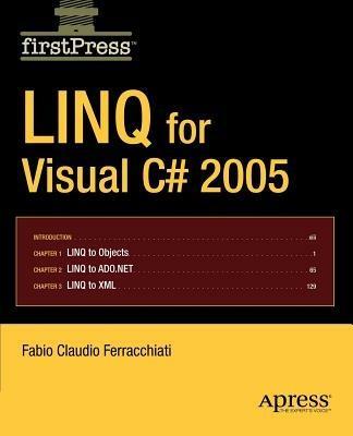 LINQ for Visual C# 2005 - Fabio Claudio Ferracchiati - cover