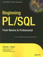 Beginning PL/SQL: From Novice to Professional
