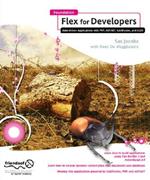 Foundation Flex for Developers: Data-Driven Applications with PHP, ASP.NET, ColdFusion, and LCDS