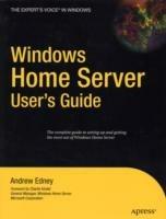 Windows Home Server Users Guide - Andrew Edney - cover
