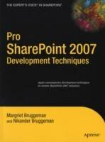 Pro SharePoint 2007 Development Techniques - Nikander Bruggeman - cover