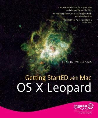 Getting StartED with Mac OS X Leopard - Justin Williams - cover