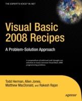 Visual Basic 2008 Recipes: A Problem-Solution Approach - Rakesh Rajan,Todd Herman,Allen Jones - cover