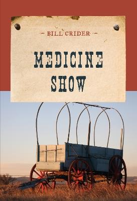 Medicine Show - Bill Crider - cover