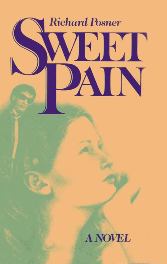 Sweet Pain - Richard Posner - ebook