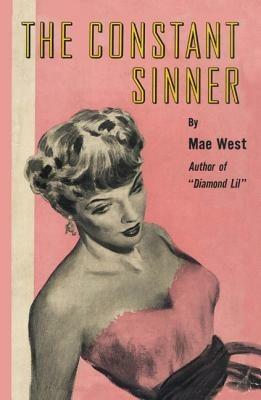 The Constant Sinner - Mae West - cover