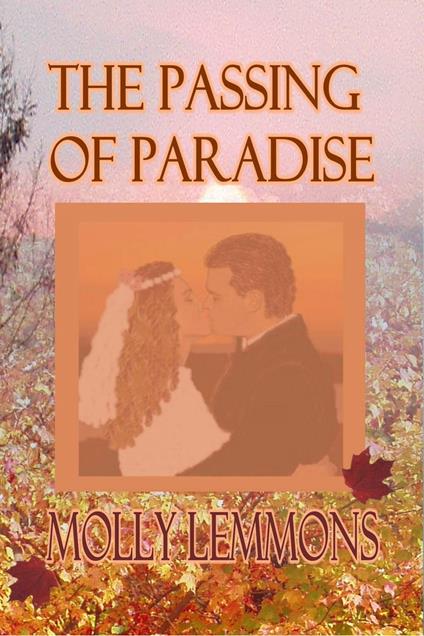 The Passing of Paradise