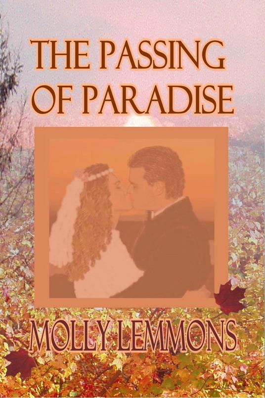 The Passing of Paradise