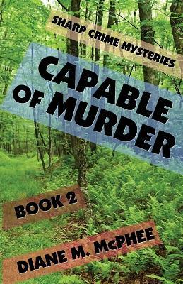 Capable of Murder - Diane M McPhee - cover