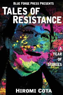 Tales of Resistance - Hiromi Cota - cover