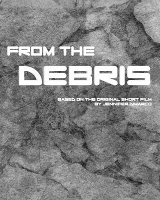 From the Debris - Jennifer DiMarco - cover