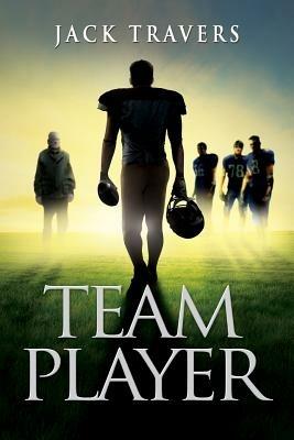 Team Player - Jack Travers - cover