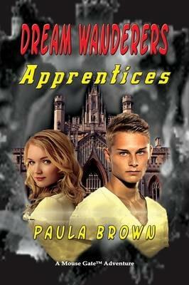 Dream Wanderers Apprentices - Paula Brown - cover