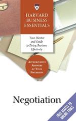 Negotiation: Your Mentor and Guide to Doing Business Effectively