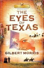 The Eyes of Texas: Lone Star Legacy, Book 3