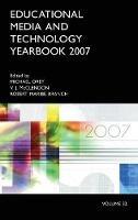 Educational Media and Technology Yearbook 2007: Volume 32