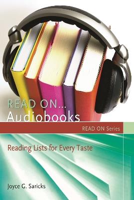 Read On…Audiobooks: Reading Lists for Every Taste - Joyce G. Saricks - cover