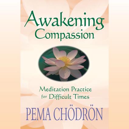 Awakening Compassion
