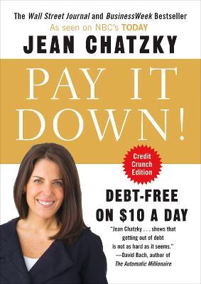 Pay It Down!: Debt-Free on $10 a Day - Jean Chatzky - cover