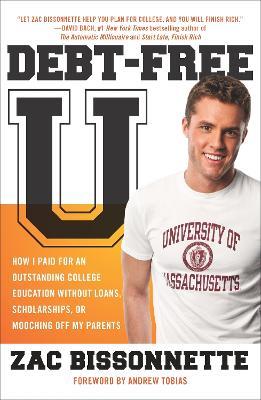 Debt-Free U - Zac Bissonnette - cover