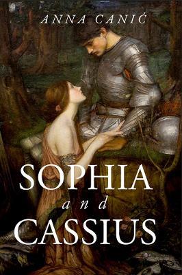 Sophia and Cassius - Anna Canic - cover