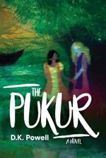 The Pukur: A Novel
