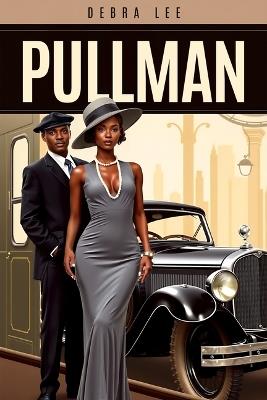 Pullman - Debra Lee,Debra Lee - cover