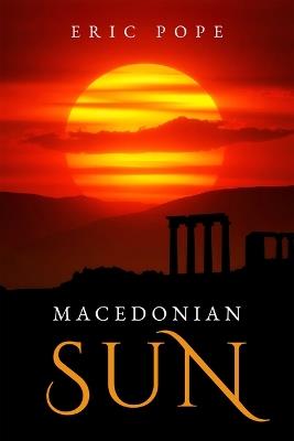 Macedonian Sun - Eric Pope - cover