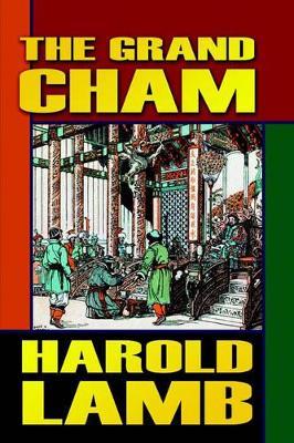 The Grand Cham - Harold Lamb - cover