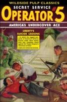 Operator #5: Liberty's Suicide Legions - Curtis Steele - cover
