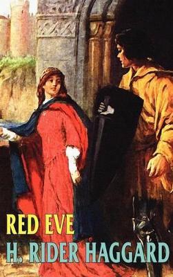 Red Eve - H Rider Haggard - cover