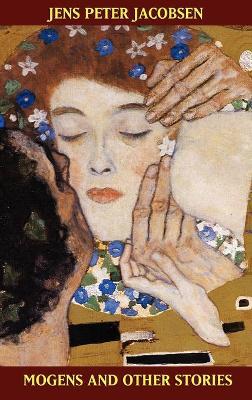 Mogens and Other Stories - Jens Peter Jacobsen - cover