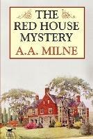 The Red House Mystery - A A Milne - cover