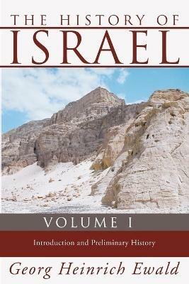 The History of Israel, Volume 1 - Georg Heinrich Ewald - cover
