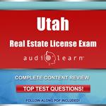 Utah Real Estate License Exam AudioLearn