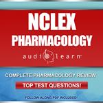 NCLEX Pharmacology AudioLearn