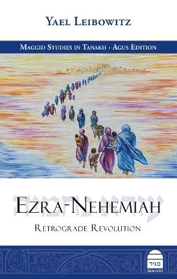 Ezra-Nehemiah: Retrograde Revolution - Yael Leibowitz - cover