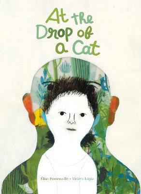 At the Drop of a Cat - Élise Fontenaille - cover