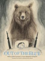 Out of the Blue: A Picture Book
