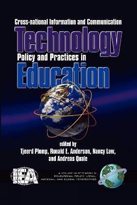 Cross-National Policies and Practices on Information and Communication Technology in Education - cover