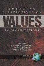 Emerging Perspectives Values in Organizations