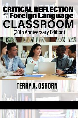 Critical Reflection and the Foreign Language Classroom - cover