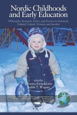 Nordic Childhoods and Early Education: Philosophy, Research, Policy and Practice in Denmark, Finland, Iceland, Norway, and Sweden - cover