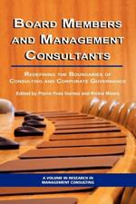 Board Members and Management Consultants: Redefining the Boundaries of Consulting and Corporate Governance